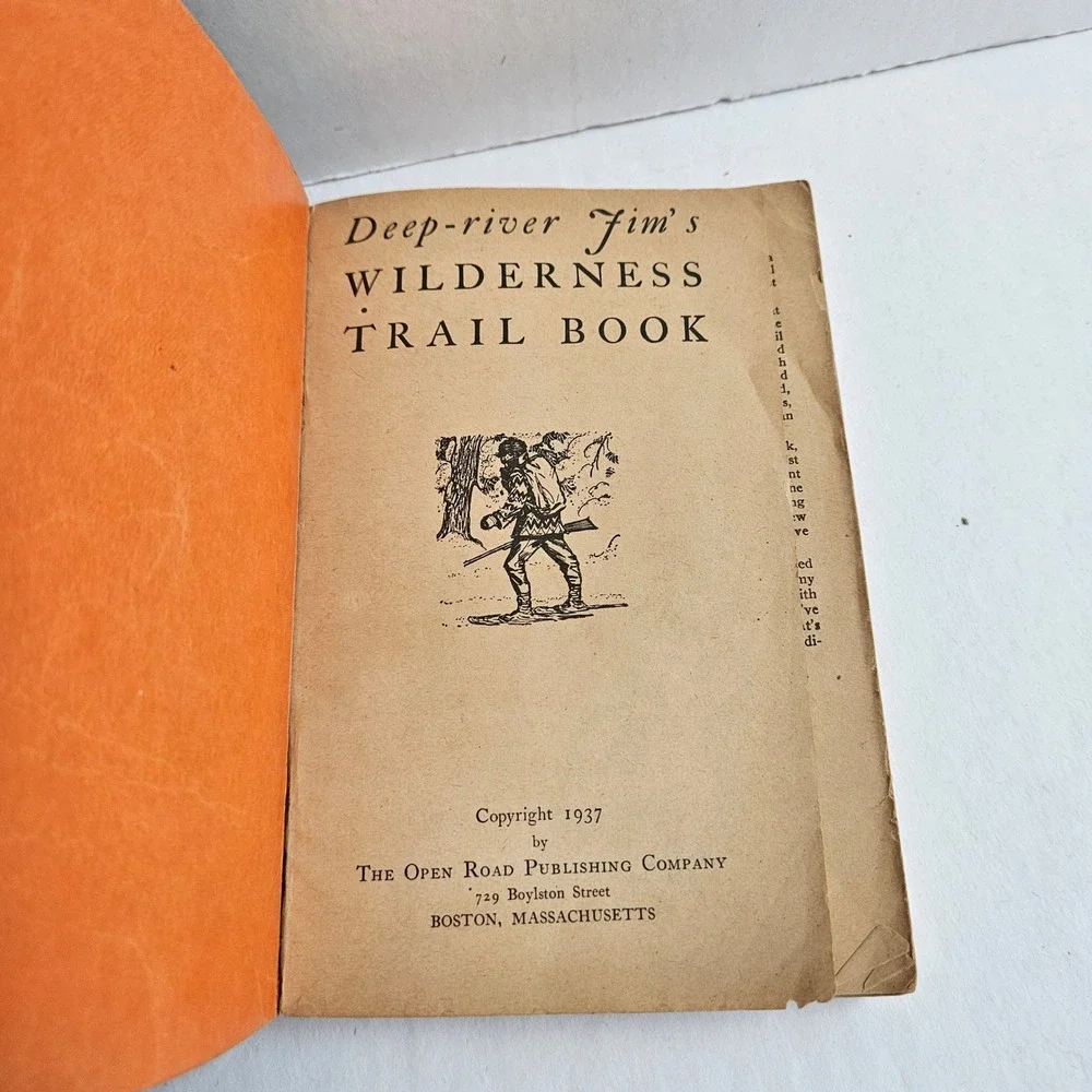 Vintage 1937 Deep-river Jim's Wilderness Trail Book Outdoor Life Sports Guide
